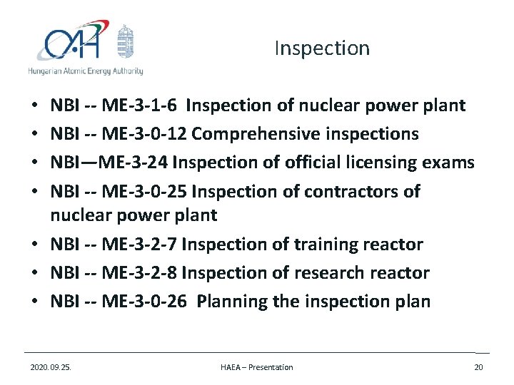 Inspection NBI -- ME-3 -1 -6 Inspection of nuclear power plant NBI -- ME-3