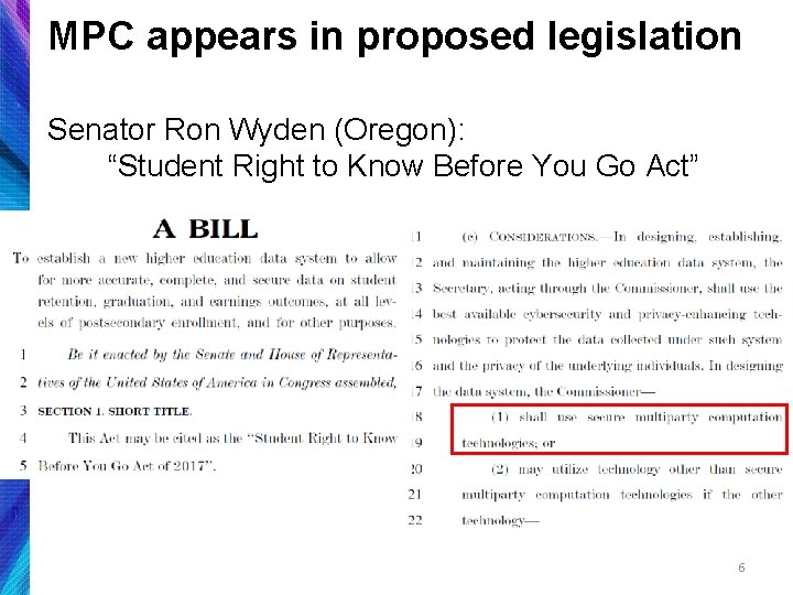 MPC appears in proposed legislation Senator Ron Wyden (Oregon): “Student Right to Know Before