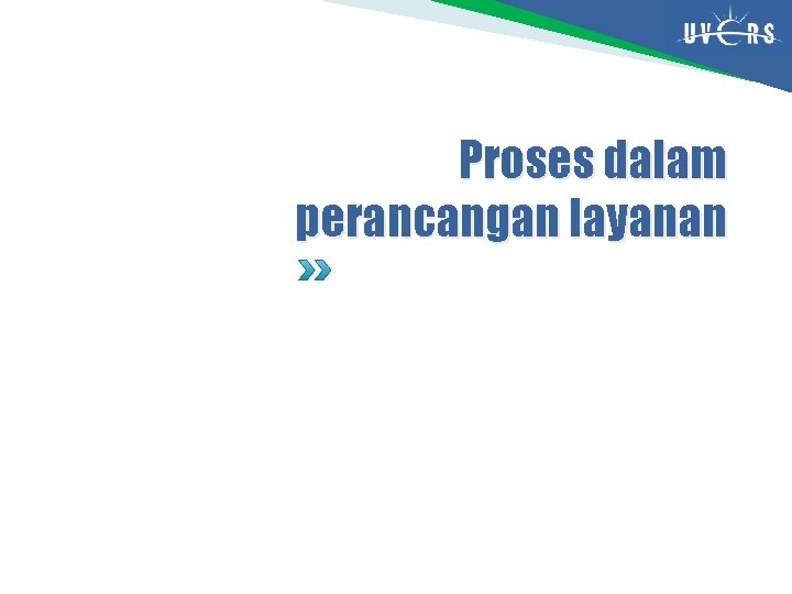 Proses dalam perancangan layanan 