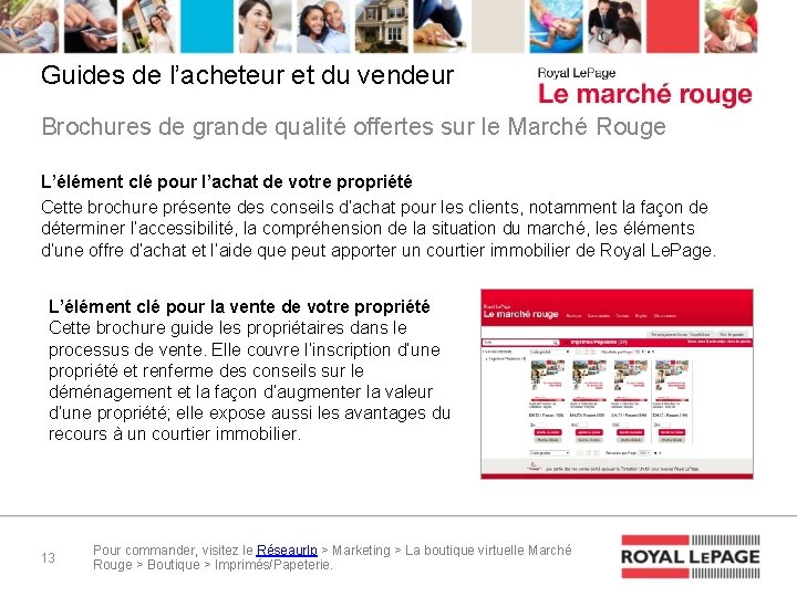 Guides de l’acheteur et du vendeur Brochures de grande qualité offertes sur le Marché