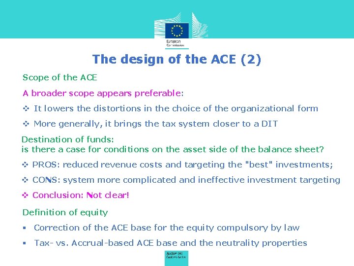 The design of the ACE (2) Scope of the ACE A broader scope appears