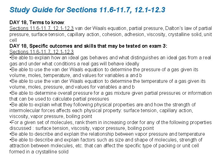 Study Guide for Sections 11. 6 -11. 7, 12. 1 -12. 3 DAY 18,