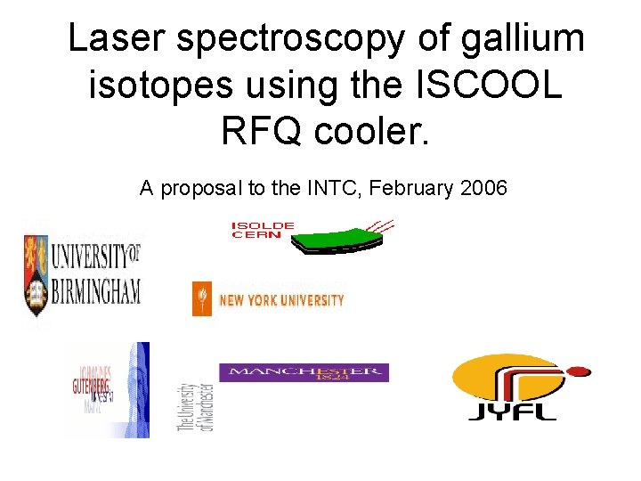 Laser spectroscopy of gallium isotopes using the ISCOOL RFQ cooler. A proposal to the