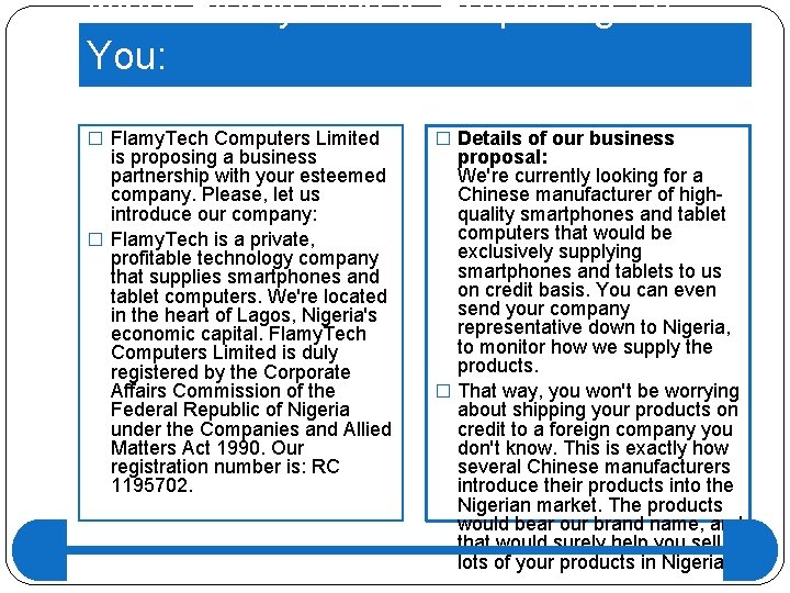 What Flamy. Tech Is Proposing To You: � Flamy. Tech Computers Limited is proposing What Flamy. Tech Is Proposing To You: � Flamy. Tech Computers Limited is proposing