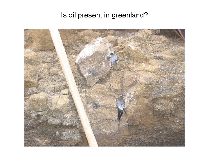 Is oil present in greenland? 