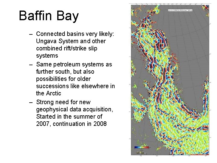 Baffin Bay – Connected basins very likely: Ungava System and other combined rift/strike slip