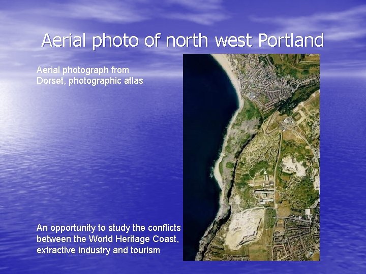 Aerial photo of north west Portland Aerial photograph from Dorset, photographic atlas An opportunity