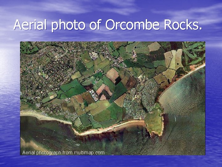 Aerial photo of Orcombe Rocks. Aerial photograph from multimap. com 