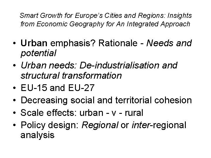 Smart Growth for Europes Cities and Regions Insights