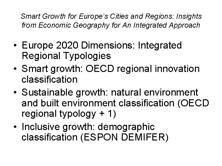 Smart Growth for Europes Cities and Regions Insights