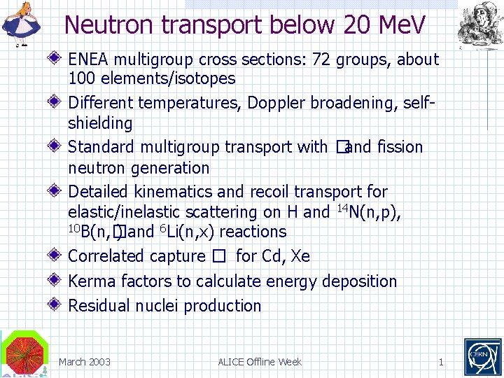 Neutron transport below 20 Me. V ENEA multigroup cross sections: 72 groups, about 100