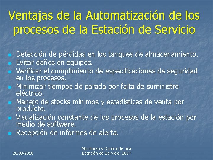 Ventajas de la Automatización de los procesos de la Estación de Servicio n n