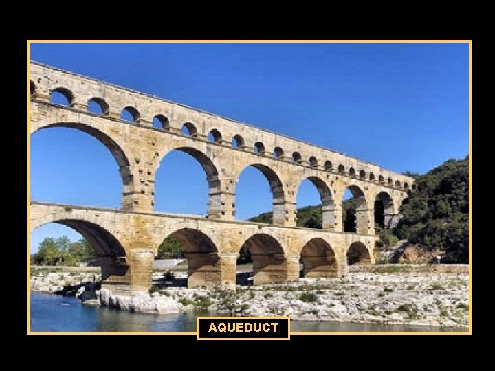 AQUEDUCT 