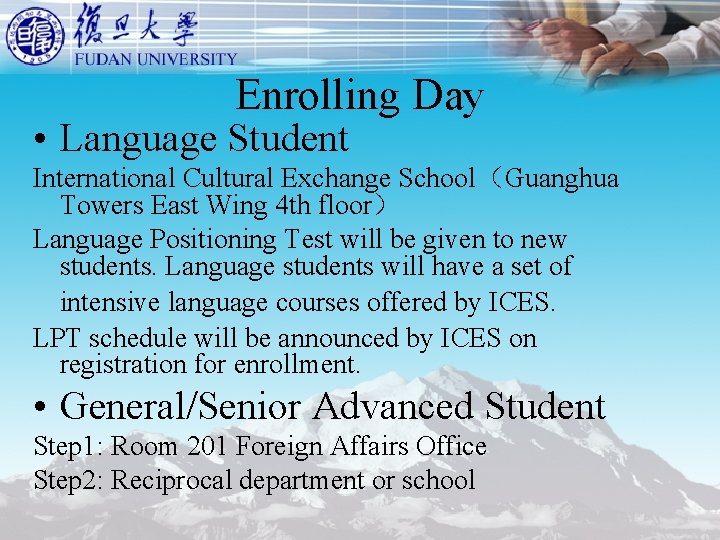 Enrolling Day • Language Student International Cultural Exchange School（Guanghua Towers East Wing 4 th