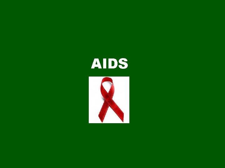 AIDS 