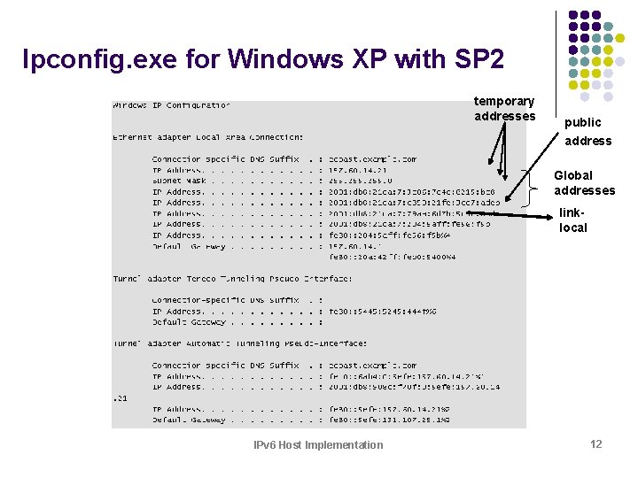 Ipconfig. exe for Windows XP with SP 2 temporary addresses public address Global addresses