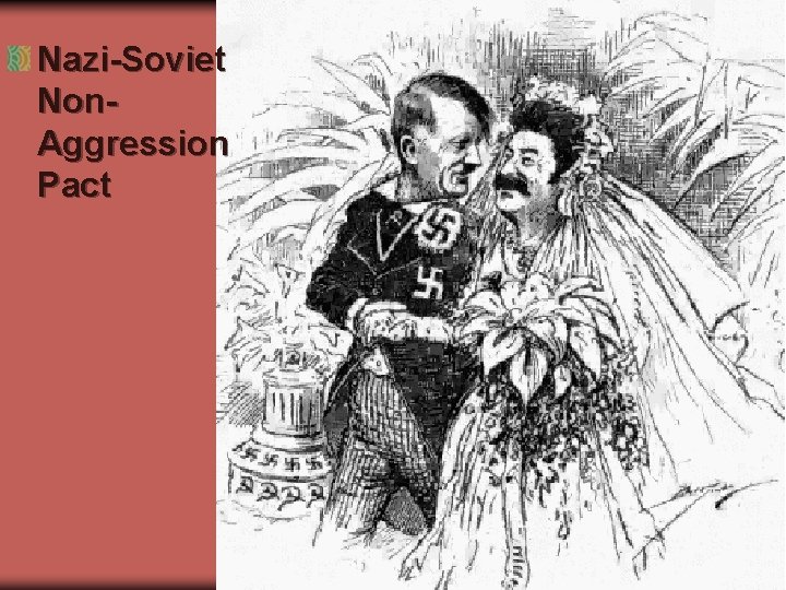Nazi-Soviet Non. Aggression Pact 