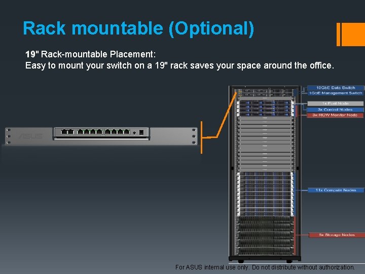 Rack mountable (Optional) 19" Rack-mountable Placement: Easy to mount your switch on a 19''
