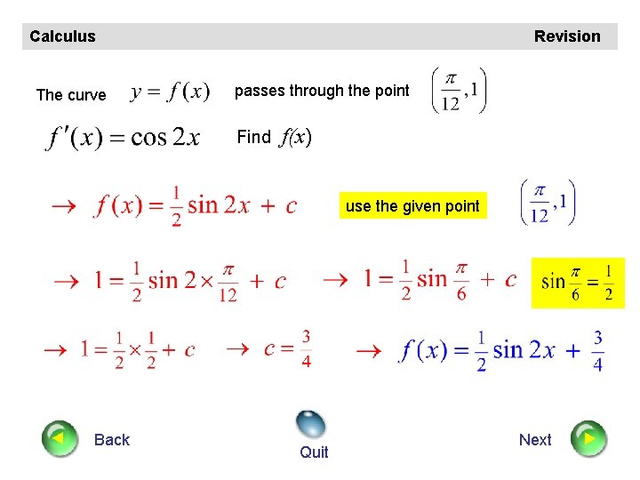 Calculus The curve Revision passes through the point Find f(x) use the given point Calculus The curve Revision passes through the point Find f(x) use the given point