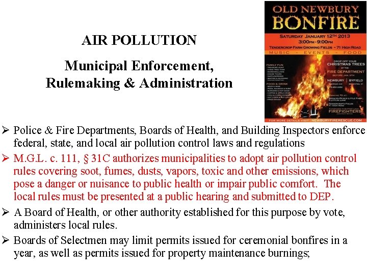 AIR POLLUTION Municipal Enforcement, Rulemaking & Administration Ø Police & Fire Departments, Boards of