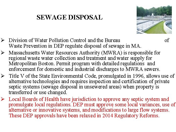 SEWAGE DISPOSAL Ø Division of Water Pollution Control and the Bureau of Waste Prevention