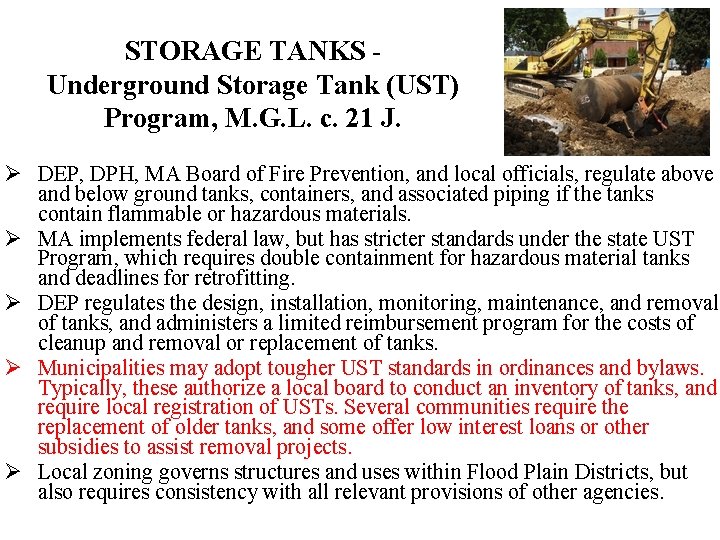 STORAGE TANKS - Underground Storage Tank (UST) Program, M. G. L. c. 21 J.