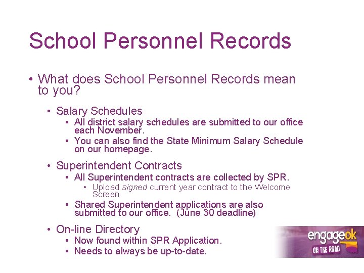 School Personnel Records • What does School Personnel Records mean to you? • Salary
