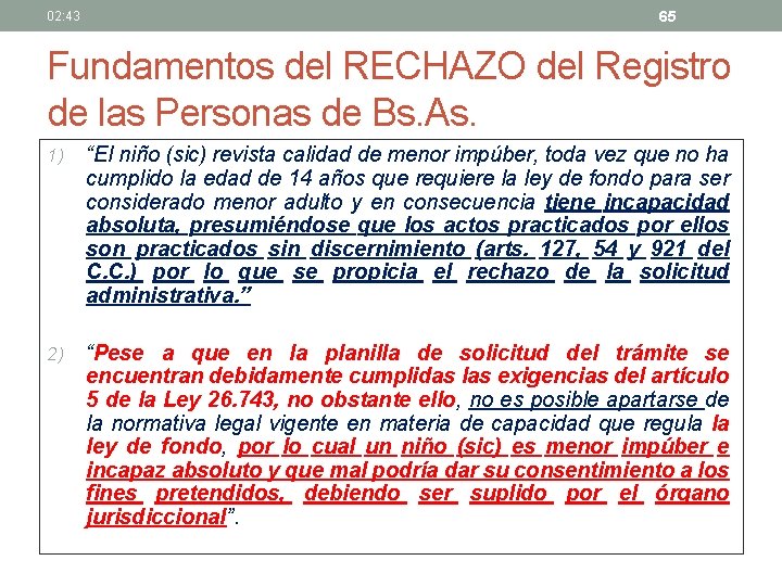 02: 43 65 Fundamentos del RECHAZO del Registro de las Personas de Bs. As.
