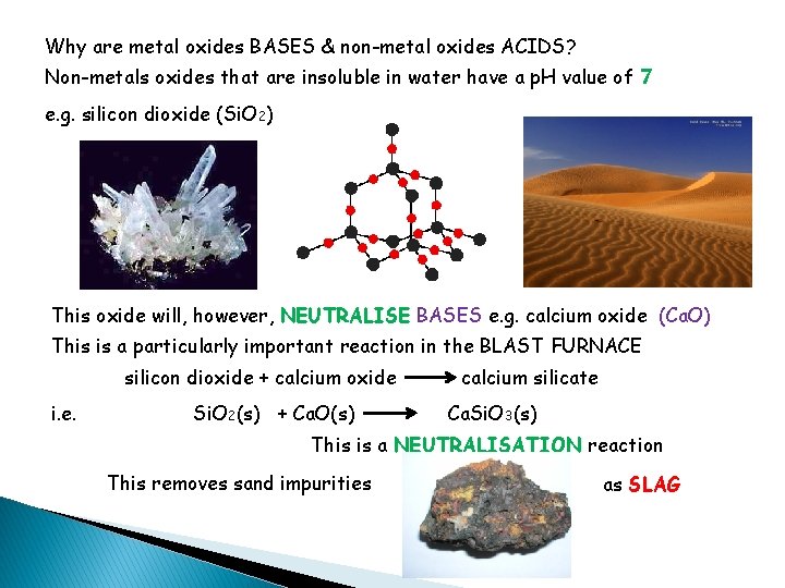 Why are metal oxides BASES & non-metal oxides ACIDS? Non-metals oxides that are insoluble