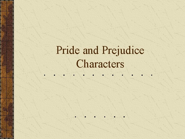 Pride and Prejudice Characters 