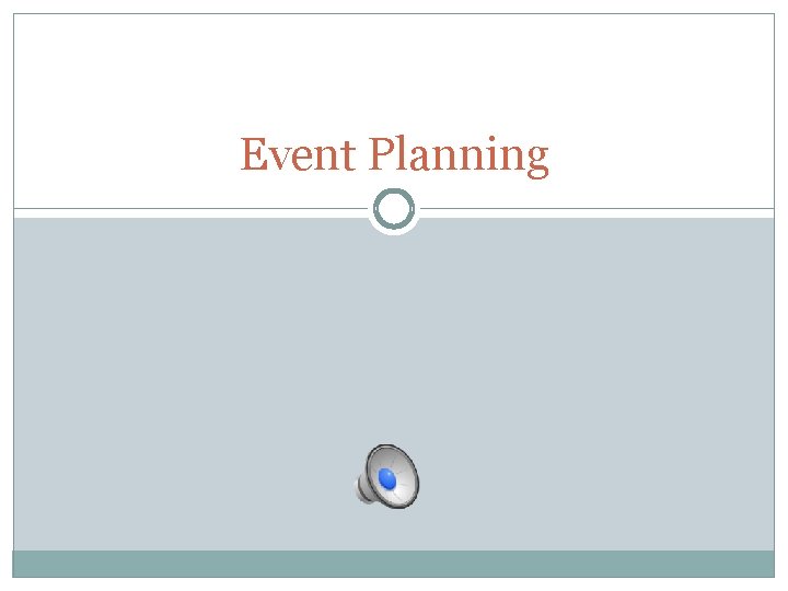 Event Planning 