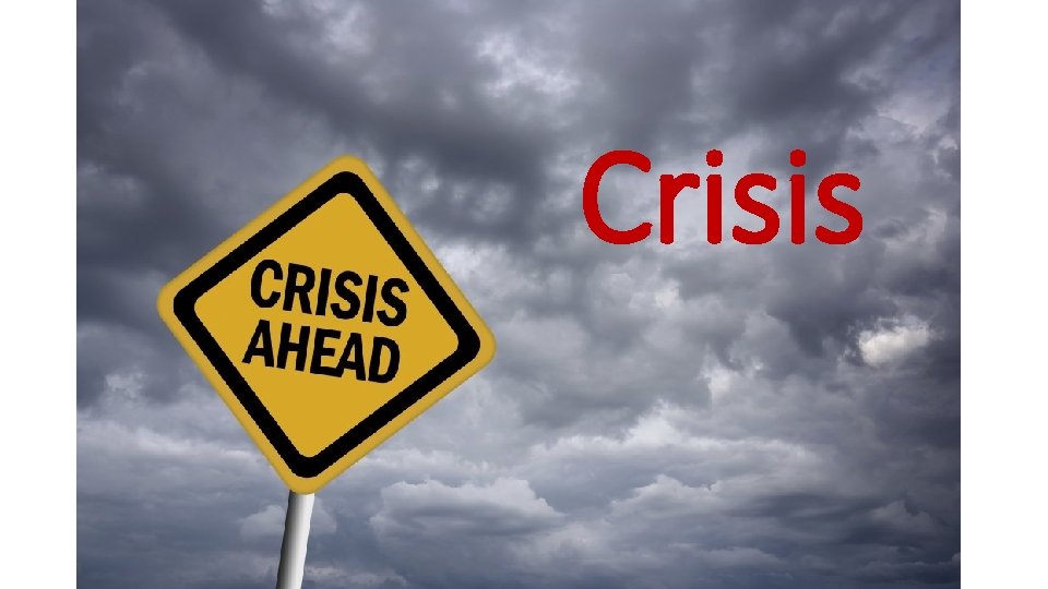 Crisis 
