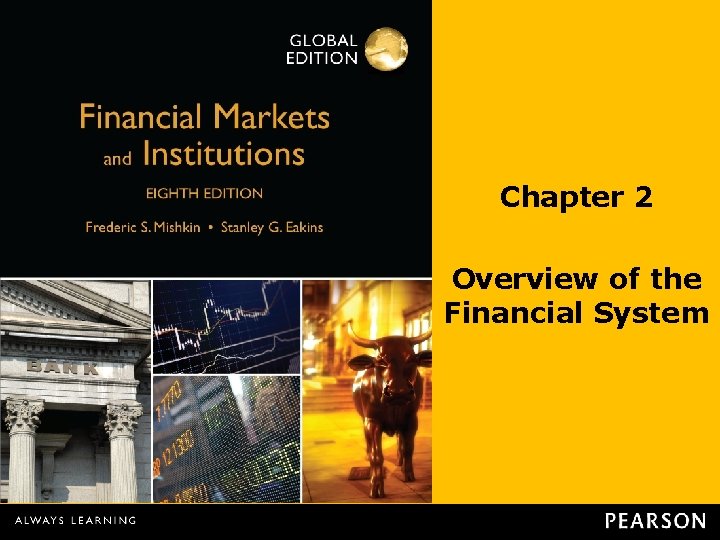 Chapter 2 Overview of the Financial System 