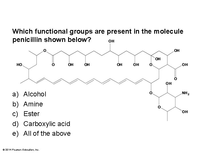 Which functional groups are present in the molecule penicillin shown below? a) b) c)