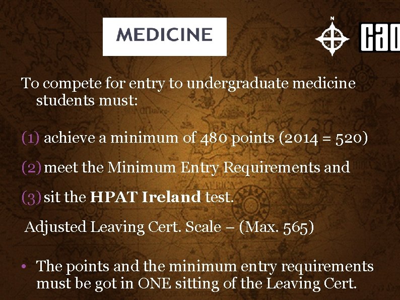 INTERNET RESEARCH Restricted-Application Courses: To compete for entry to. CAREERSPORTAL undergraduate medicine • students