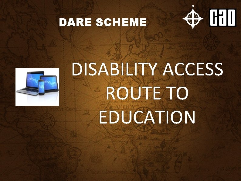 DARE SCHEME DISABILITY ACCESS ROUTE TO EDUCATION 