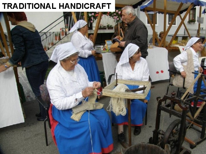 TRADITIONAL HANDICRAFT 