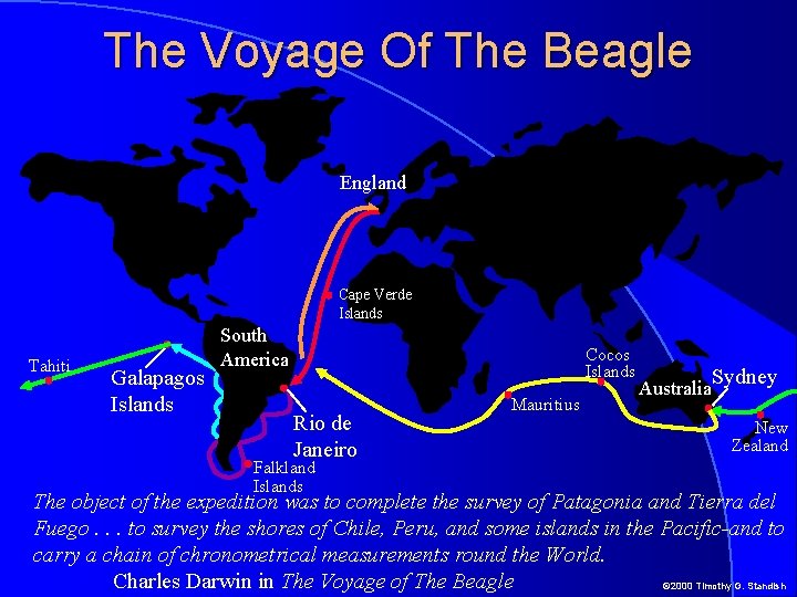 The Voyage Of The Beagle England Cape Verde Islands Tahiti Galapagos Islands South America