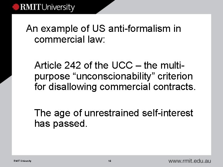An example of US anti-formalism in commercial law: Article 242 of the UCC –