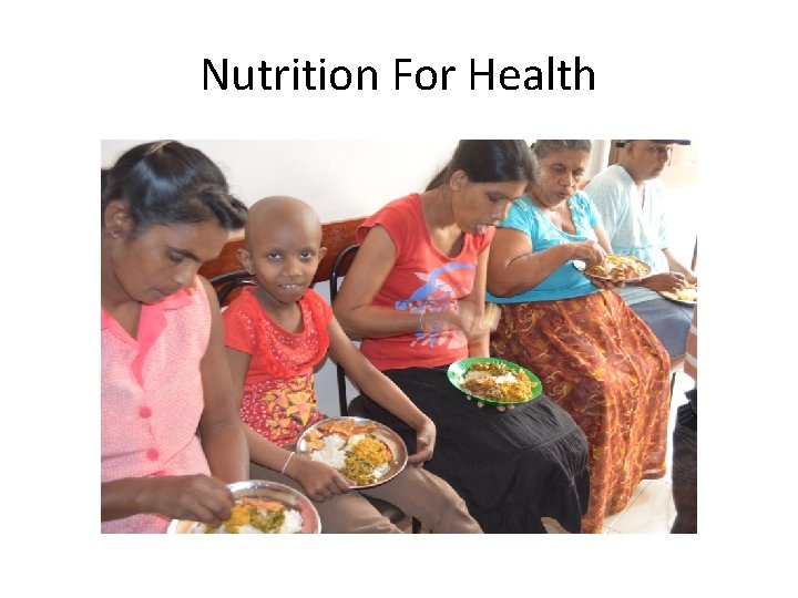 Nutrition For Health 