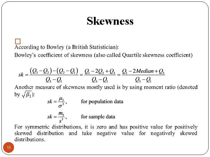 Skewness � 18 