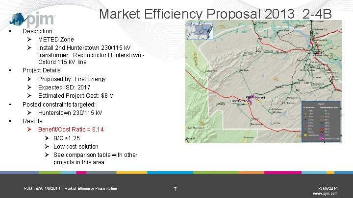 Market Efficiency Proposal 2013_2 -4 B • • Description Ø METED Zone Ø Install