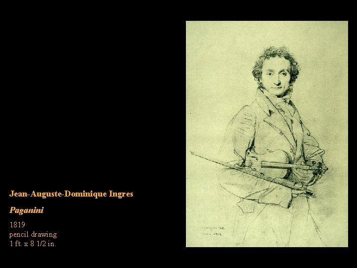 Jean-Auguste-Dominique Ingres Paganini 1819 pencil drawing 1 ft. x 8 1/2 in. 