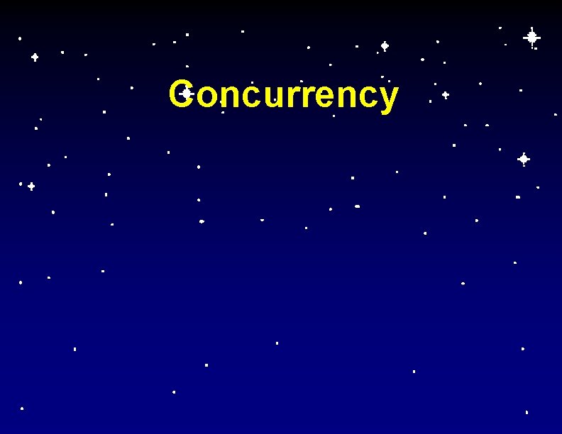 Concurrency 