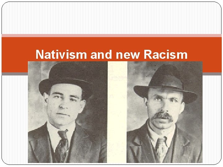 Nativism and new Racism 