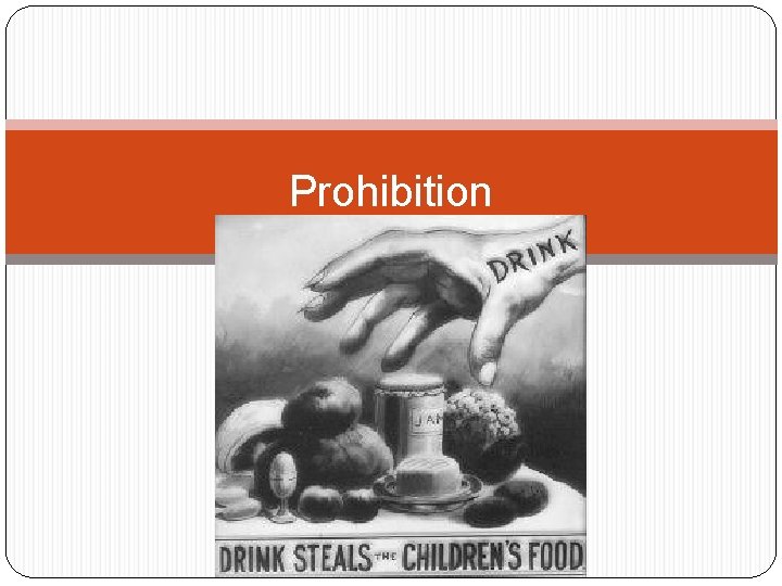 Prohibition 