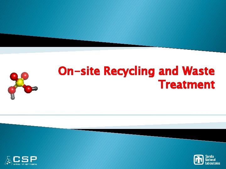 On-site Recycling and Waste Treatment 