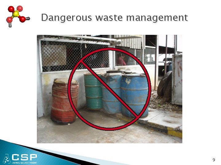 Dangerous waste management 9 