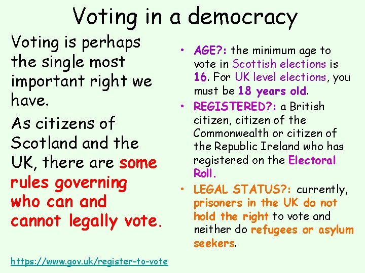 Voting in a democracy Voting is perhaps the single most important right we have.