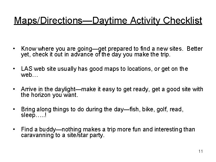 Maps/Directions—Daytime Activity Checklist • Know where you are going—get prepared to find a new Maps/Directions—Daytime Activity Checklist • Know where you are going—get prepared to find a new